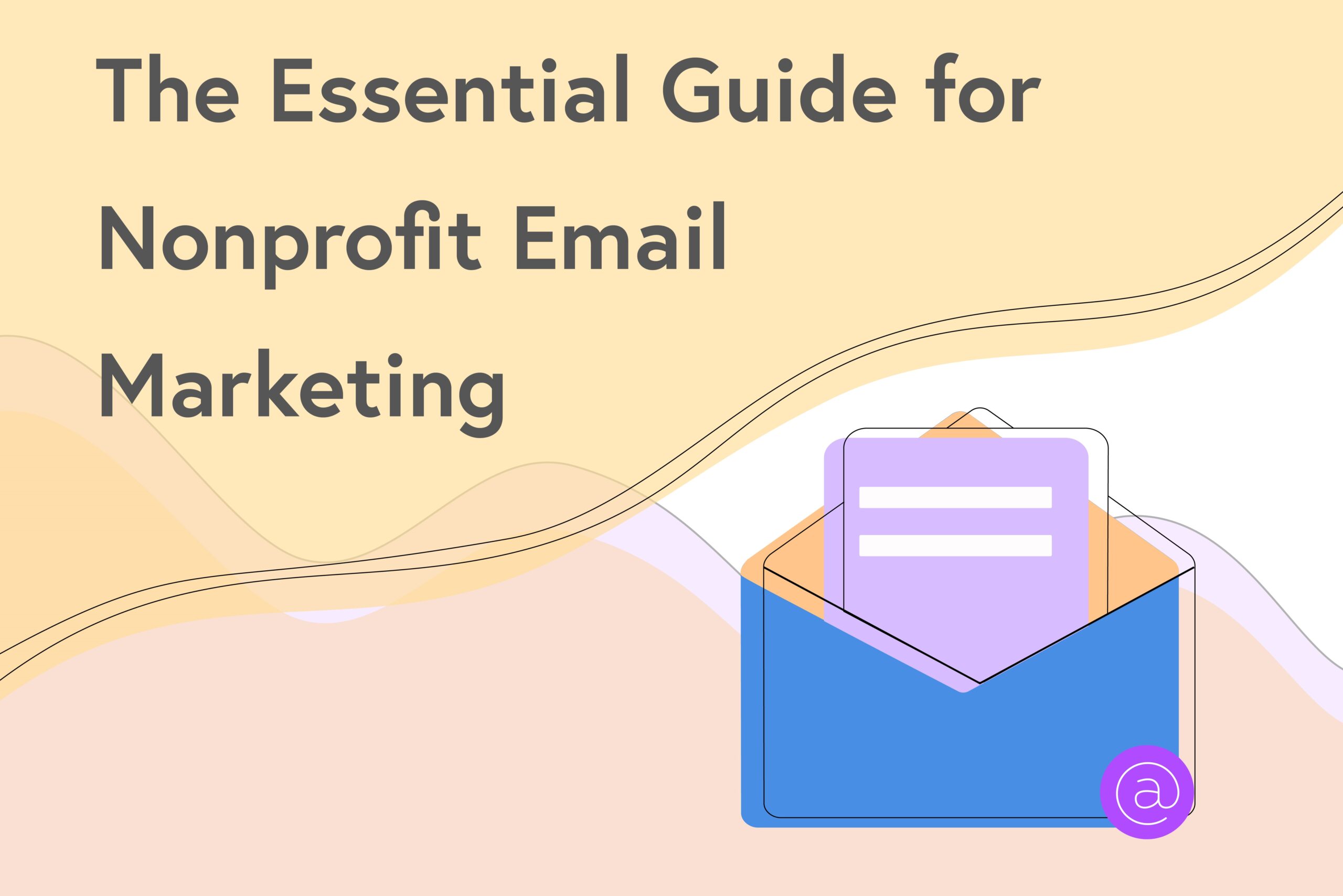 Email Marketing Campaigns: Tried, Tested, and Proven